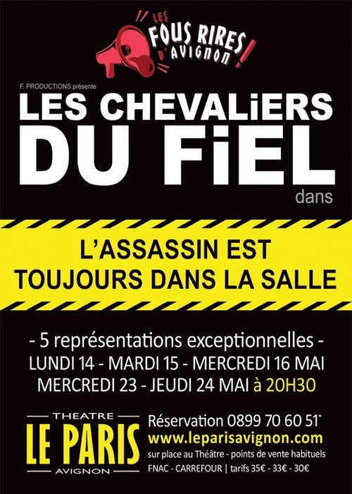 Les Chevaliers du Fiel - L'assassin est toujours dans la salle 2018