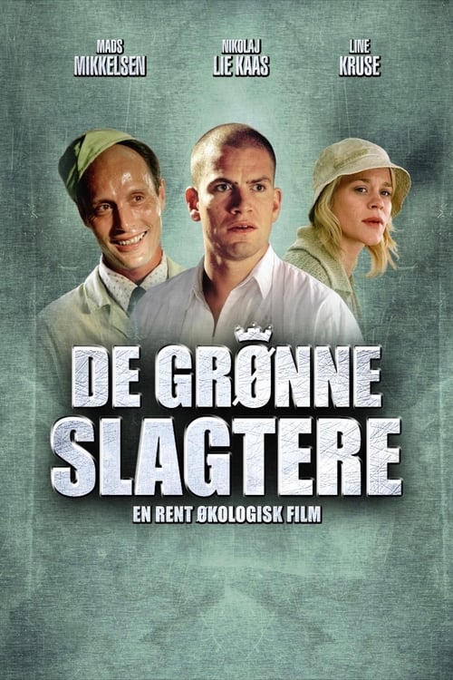 De grønne slagtere poster