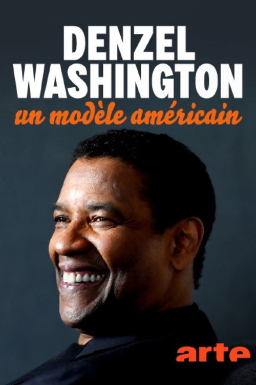 Denzel Washington: A Model American poster
