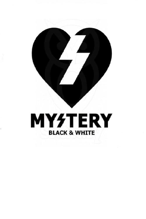 Mystery: Black & White 2007
