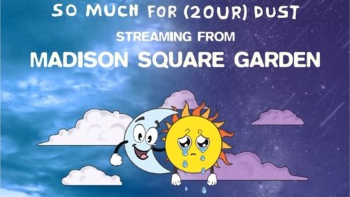 Fall Out Boy - So Much for (2our) Dust: Live from Madison Square Garden Fall Out Boy - So Much for (2our) Dust: Live from Madison Square Garden