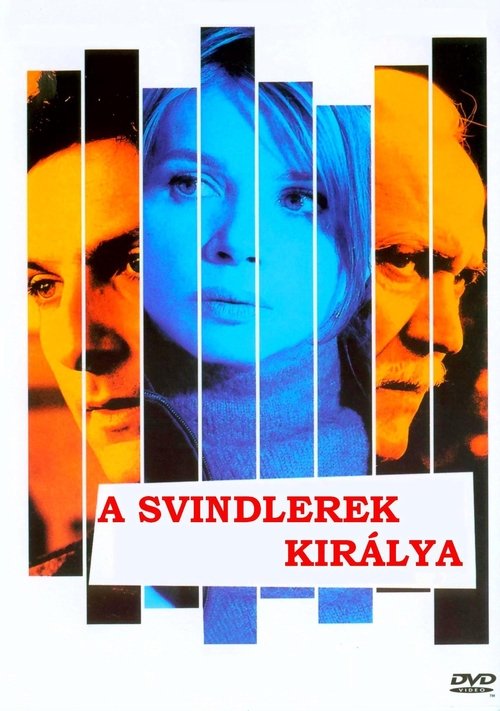 A Svindlerek Királya movie poster player
