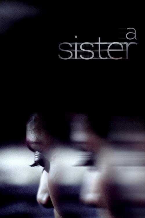 A Sister 2018