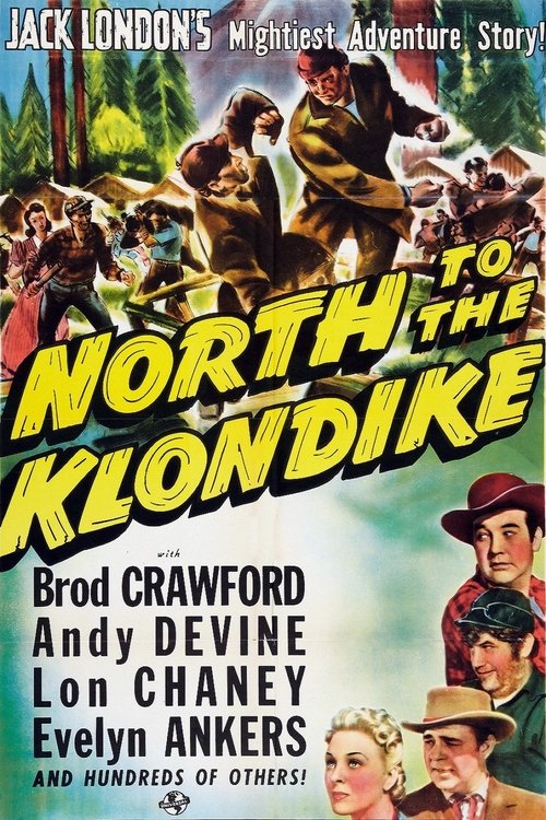 North to the Klondike 1942