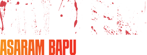 Cult of Fear: Asaram Bapu