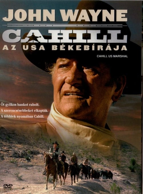 Cahill, az USA békebírája 1973