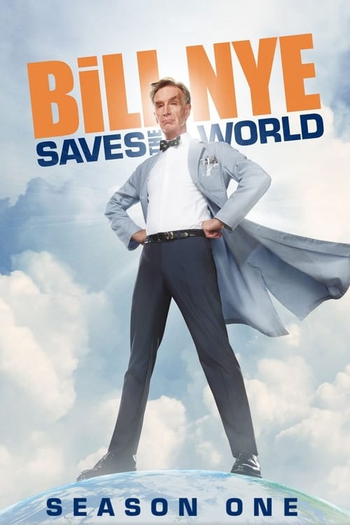 Where to stream Bill Nye Saves the World Season 1