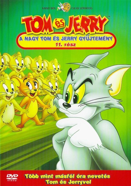 Tom és Jerry: A nagy Tom és Jerry gyűjtemény 11. movie poster player