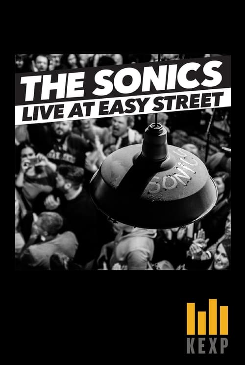 Poster The Sonics: Live at Easy Street 2015