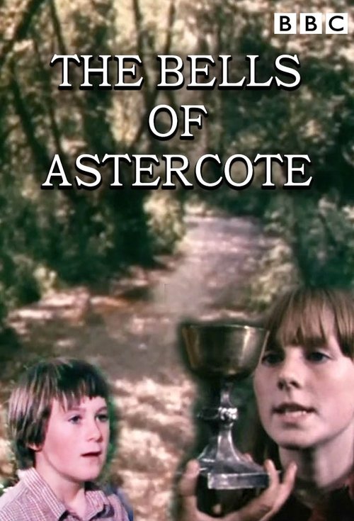 The Bells of Astercote poster