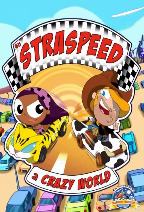 Gli Straspeed a Crazy World (2008) poster