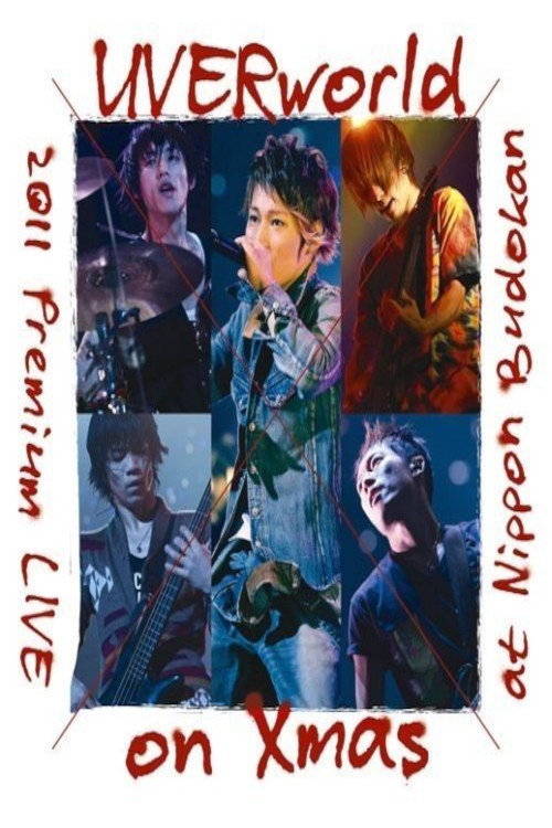 UVERworld 2011 Premium LIVE on Xmas