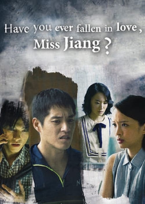 Poster Have You Ever Fallen in Love, Miss Jiang?