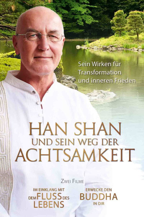 Han Shan und sein Weg der Achtsamkeit (2013) poster