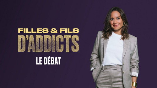 Filles et fils d'addicts - Le débat Backdrop Blur