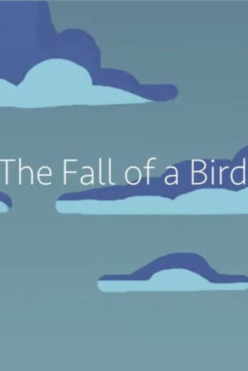 The Fall of a Bird