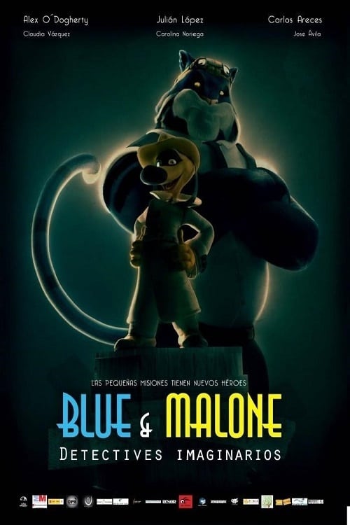 Poster Blue & Malone, detectives imaginarios 2013