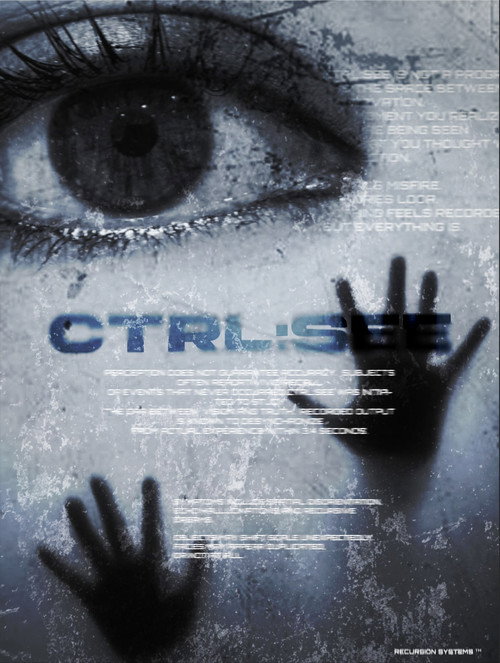 CTRL:SEE () poster