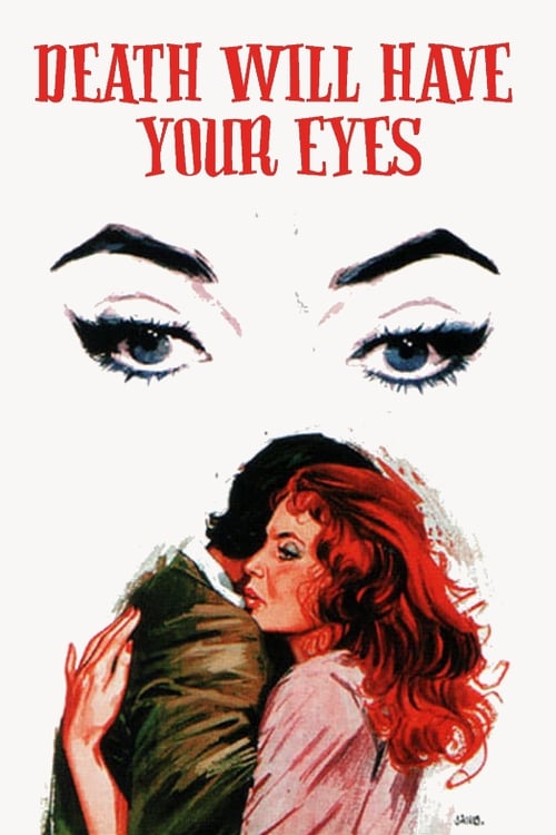 Death Will Have Your Eyes Movie Poster Image