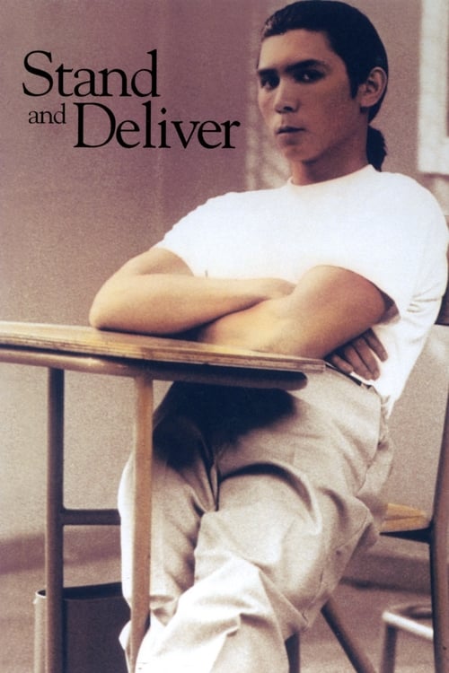 Stand and Deliver - Poster
