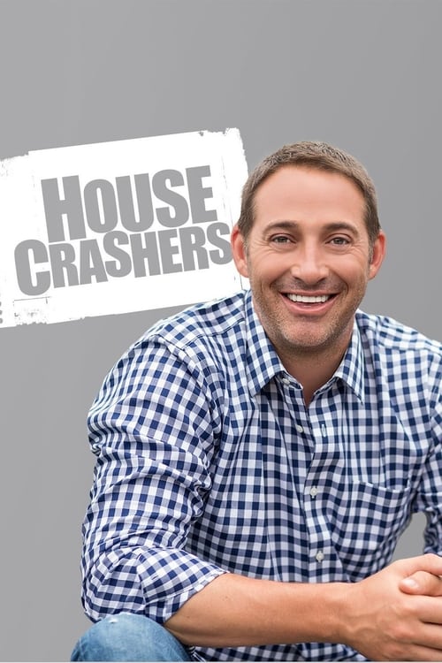House Crashers