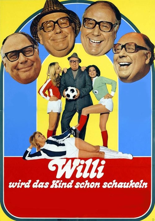 Willi Manages the Whole Thing Movie Poster Image