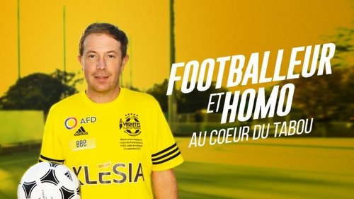 Footballeur et homosexuel: au cœur du tabou