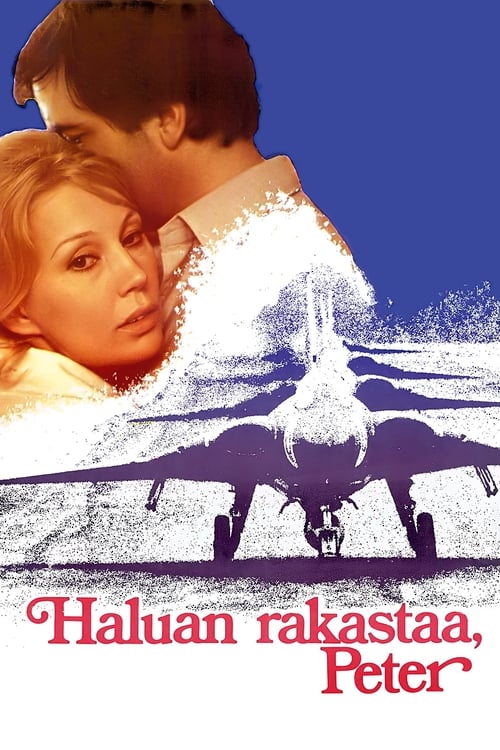 Haluan rakastaa Peter (1972) poster