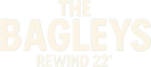 THE BAGLEYS: Rewind '22