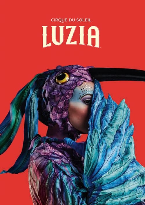 Poster Cirque du Soleil: Luzia 2016