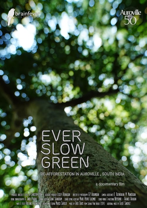 Ever Slow Green poster