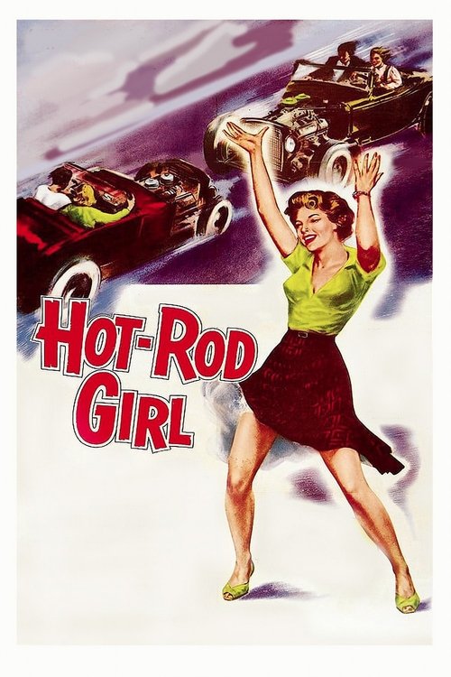 Hot Rod Girl 1956