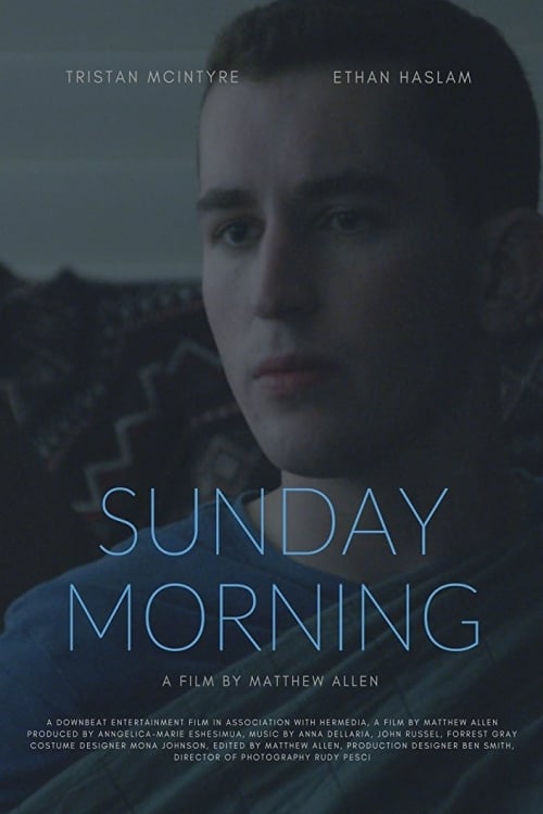 Sunday Morning (2017)