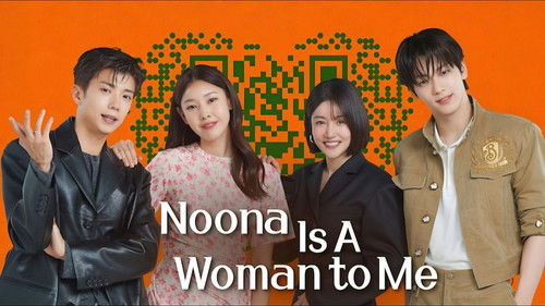 Noona Is a Woman to Me