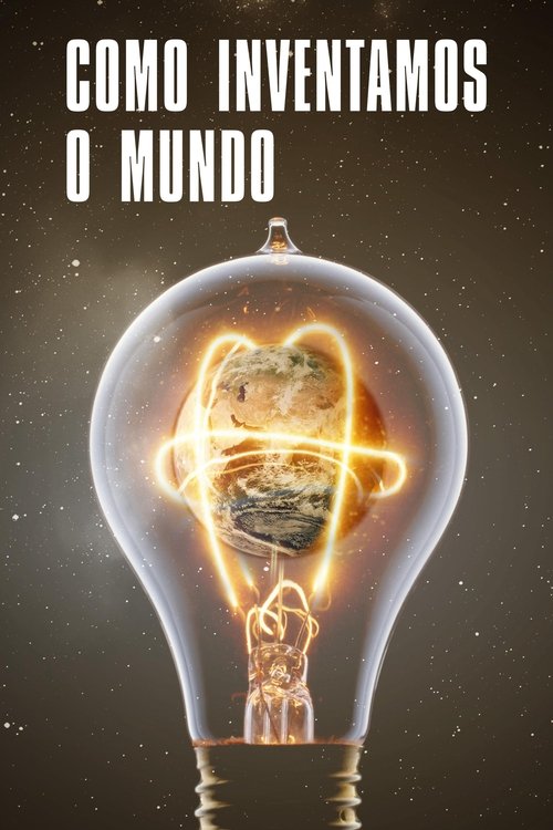 Como Inventamos o Mundo