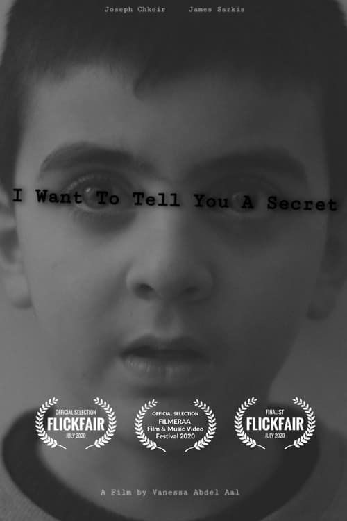 I Want To Tell You a Secret (2019) poster