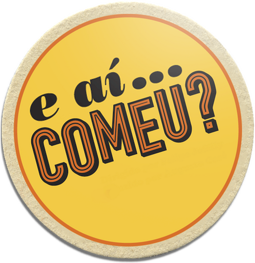 E Aí... Comeu?