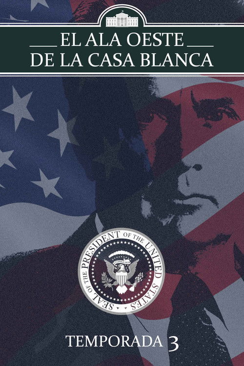 Póster de la temporada 3 de la serie El ala oeste de la Casa Blanca