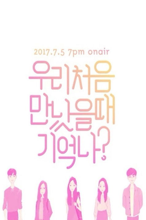 Escena 4 de 우리 처음 만났을 때 기억나?