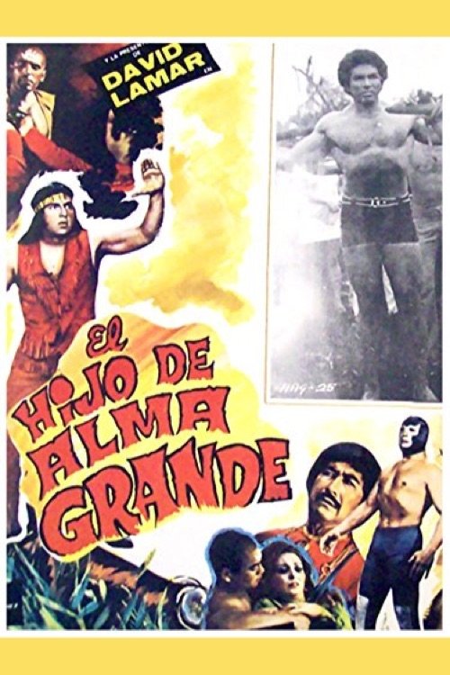 El hijo de Alma Grande movie poster player