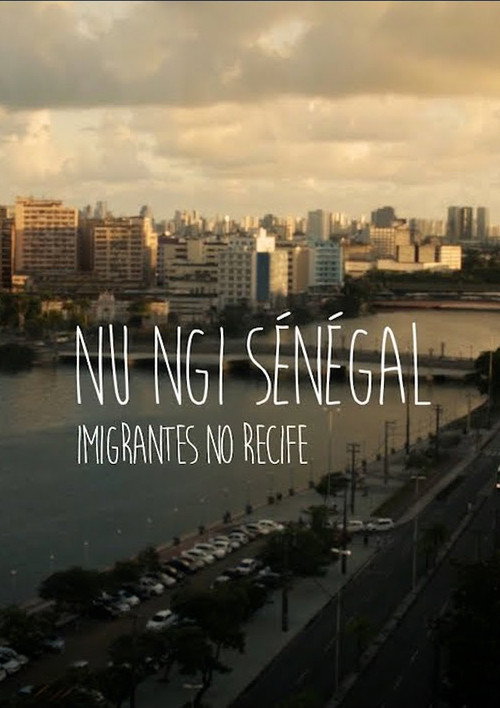 Nu Ngi Senegal: Imigrantes no Recife