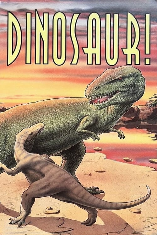 Dinosaur! Movie Poster Image
