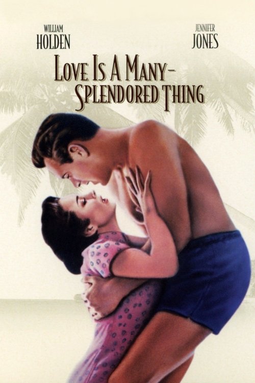 Love Is a Many-Splendored Thing poster