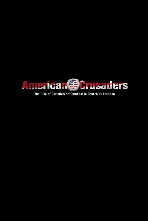 American Crusaders (2007) poster
