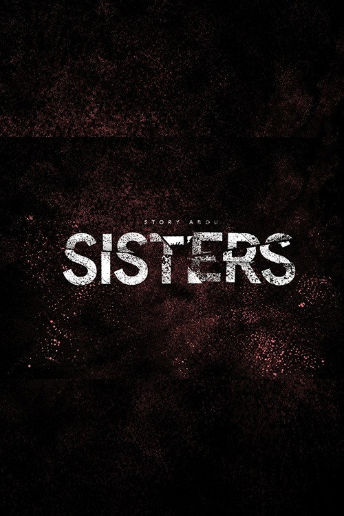 Sisters 2027 official trailer poster