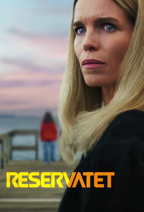 Reservatet - La riserva