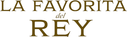 La Favorita Del Rey