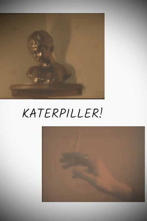 Katerpiller!