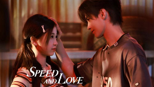 Speed and Love