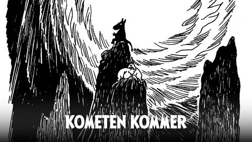 Kometen kommer - uppläst och illustrerad av Tove Jansson